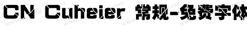 CN Cuheier 常规字体转换